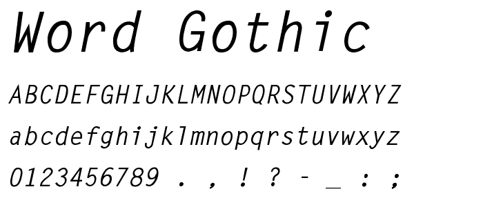 Word Gothic font